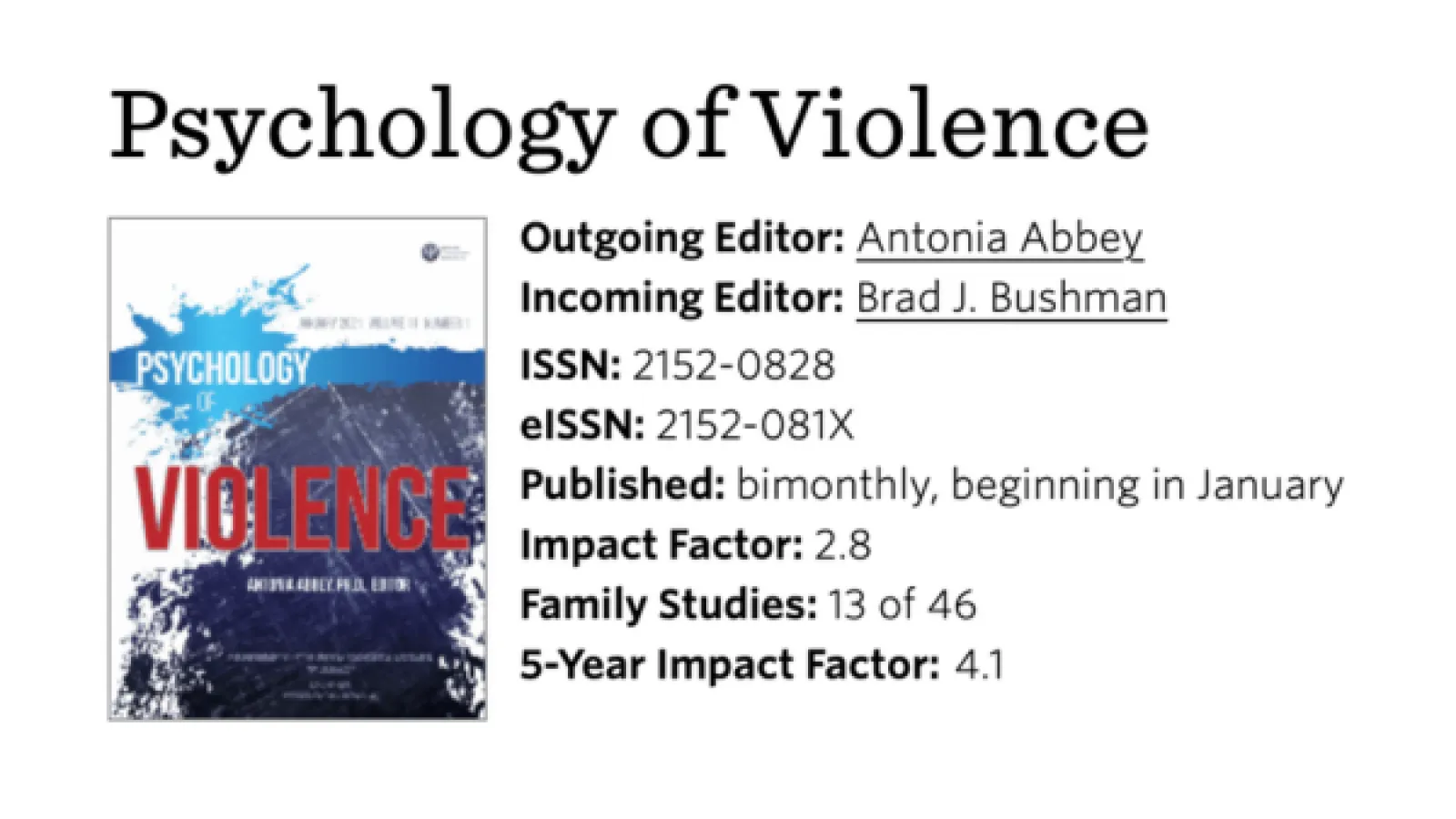 Bushman titled "Incoming Editor" on Psychology of Violence journal.