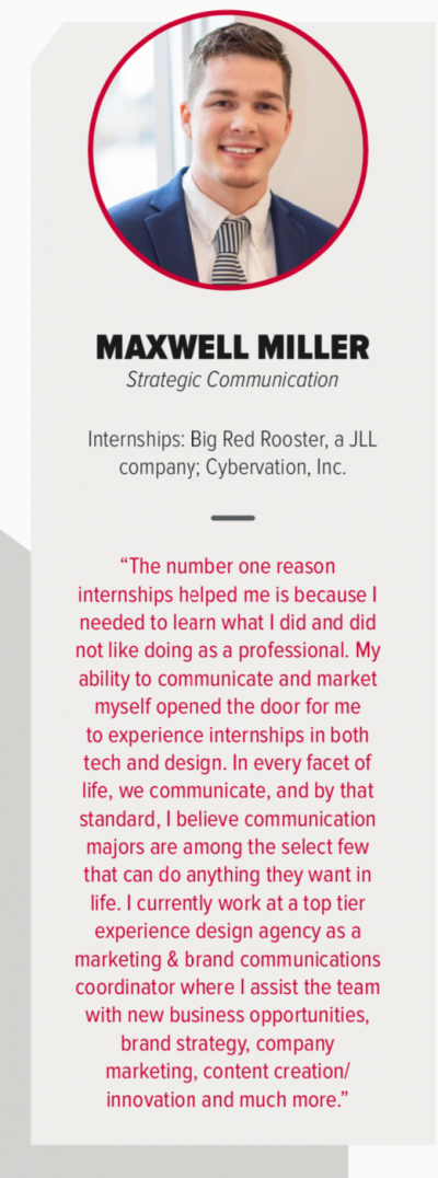 Maxwell Miller, Strategic Communication major, shares why he valued his internship experiences
